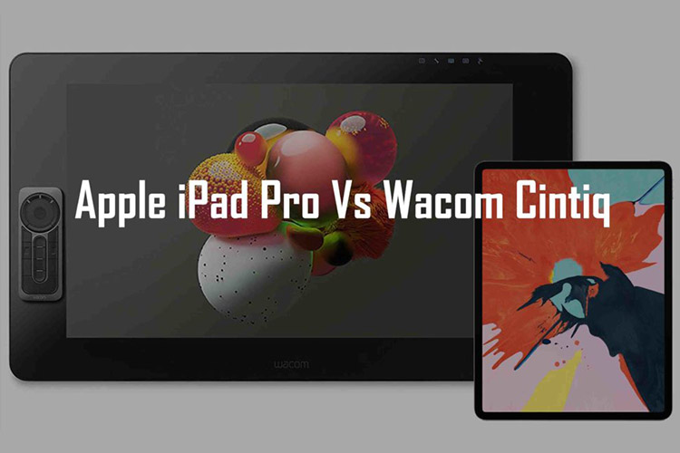 apple ipad pro vs Wacom cintiq featured